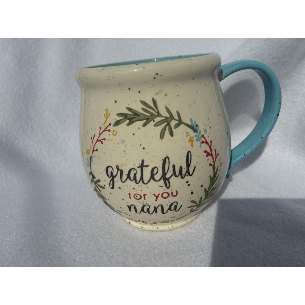 TAG "Grateful For Nana" Coffee mug 4 1/2 Inches High X 4" Round. - Picture 5 of 5